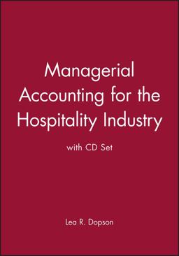 Managerial Accounting for the Hospitality Industry