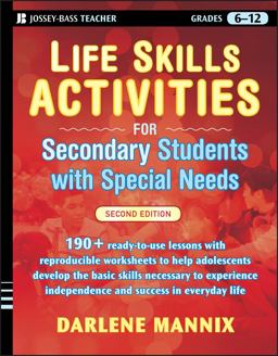 Life Skills Activities for Secondary Students with Special Needs 2nd 9780470259399 Front Cover