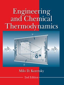 Engineering and Chemical Thermodynamics 2nd 9780470259610 Front Cover
