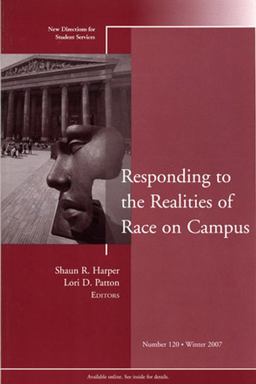 Responding to the Realities of Race on Campus  9780470262030 Front Cover