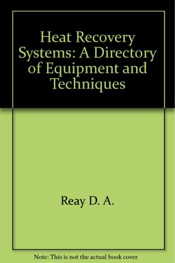 Heat Recovery Systems Heat Recovery Systems