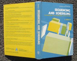 Sequencing and Scheduling Sequencing and Scheduling