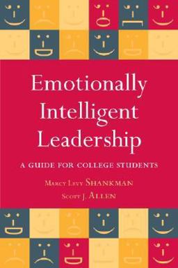 Emotionally Intelligent Leadership A Guide for College Students  9780470277133 Front Cover
