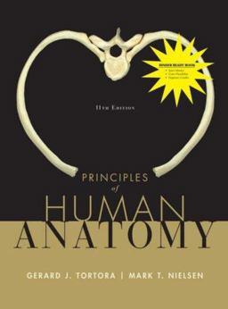 Principles of Human Anatomy, Eleventh Edition Binder Ready Version