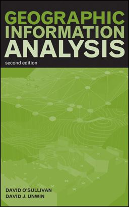 Geographic Information Analysis 2nd 9780470288573 Front Cover