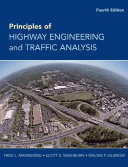 Principles of Highway Engineering and Traffic Analysis 4th 9780470290750 Front Cover