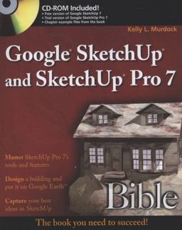 Google SketchUp and SketchUp Pro 7  9780470292297 Front Cover