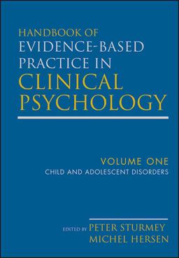 Handbook of Evidence-Based Practice in Clinical Psychology, Child and Adolescent Disorders  9780470335444 Front Cover