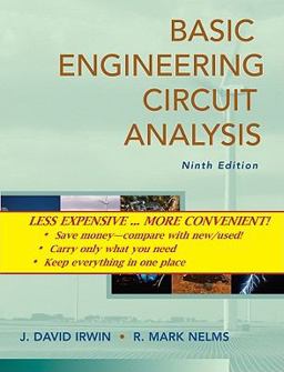 Basic Engineering Circuit Analysis, Binder Ready Version Basic Engineering Circuit Analysis, Binder Ready Version