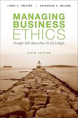 Managing Business Ethics 5th 9780470343944 Front Cover