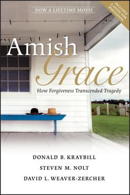 Amish Grace How Forgiveness Transcended Tragedy  9780470344040 Front Cover