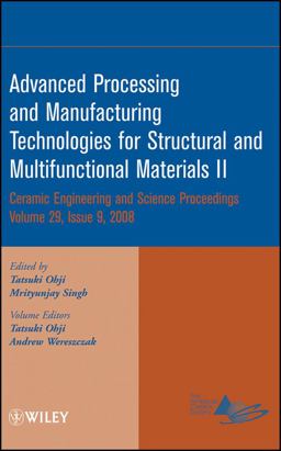 Advanced Processing and Manufacturing Technologies for Structural and Multifunctional Materials II, Volume 29, Issue 9