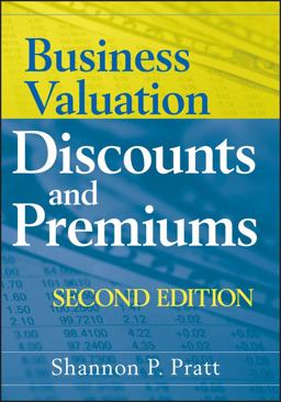 Business Valuation Discounts and Premiums 2nd 9780470371480 Front Cover