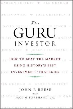 Guru Investor How to Beat the Market Using History's Best Investment Strategies  9780470377093 Front Cover