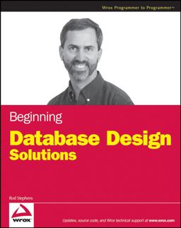 Beginning Database Design Solutions  9780470385494 Front Cover