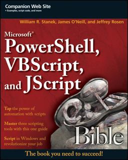 Microsoft PowerShell, VBScript and JScript Bible  9780470386804 Front Cover