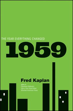 1959 The Year Everything Changed  9780470387818 Front Cover