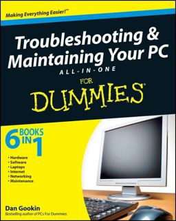 Troubleshooting and Maintaining Your PC