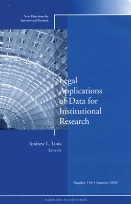 Legal Applications of Data for Institutional Research