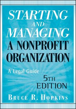 Starting and Managing a Nonprofit Organization