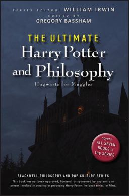 Ultimate Harry Potter and Philosophy Hogwarts for Muggles  9780470398258 Front Cover
