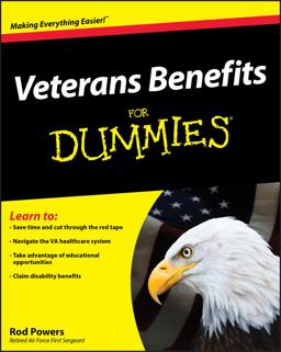Veterans Benefits for Dummies Veterans Benefits for Dummies