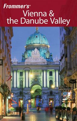 Vienna and the Danube Valley