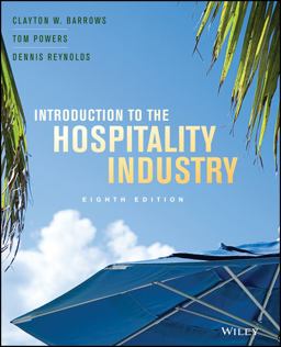 Introduction to the Hospitality Industry 8th 9780470399163 Front Cover