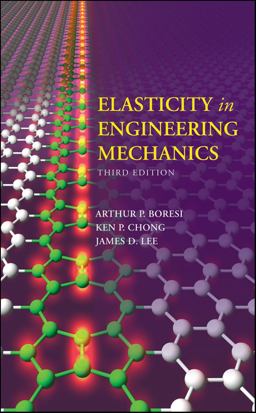Elasticity in Engineering Mechanics 3rd 9780470402559 Front Cover