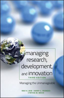 Managing Research, Development and Innovation Managing the Unmanageable 3rd 9780470404126 Front Cover