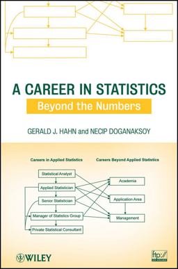 Career in Statistics Beyond the Numbers  9780470404416 Front Cover