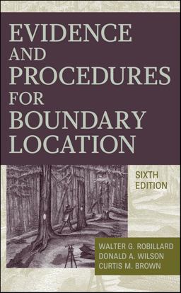 Evidence and Procedures for Boundary Location 6th 9780470404782 Front Cover