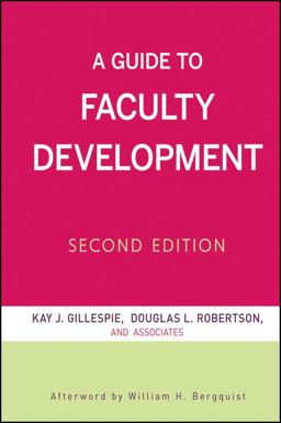 Guide to Faculty Development 2nd 9780470405574 Front Cover
