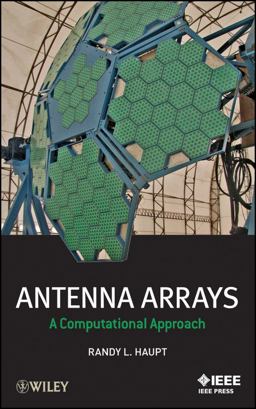Antenna Arrays A Computational Approach  9780470407752 Front Cover