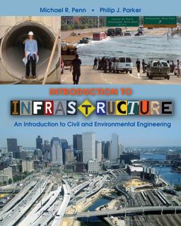 Introduction to Infrastructure An Introduction to Civil and Environmental Engineering  9780470411919 Front Cover