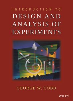 Introduction to Design and Analysis of Experiments  9780470412169 Front Cover