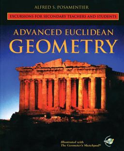 Advanced Euclidean Geometry Excursions for Secondary Teachers and Students  9780470412565 Front Cover