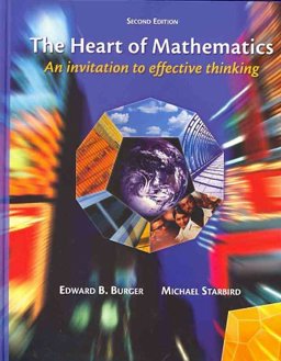 Heart of Mathematics, Student Text with Manipulative Kit An Invitation to Effective Thinking 2nd 9780470412855 Front Cover