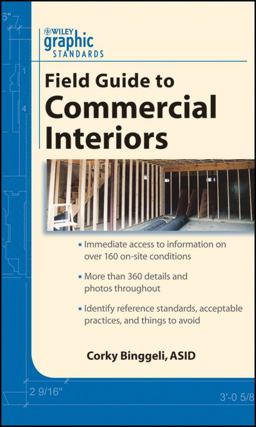 Graphic Standards Field Guide to Commercial Interiors  9780470412954 Front Cover