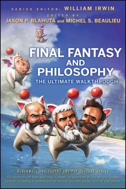 Final Fantasy and Philosophy The Ultimate Walkthrough  9780470415368 Front Cover