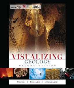 Visualizing Geology 2nd 9780470419472 Front Cover