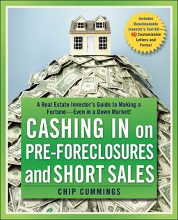 Cashing in on Pre-Foreclosures and Short Sales A Real Estate Investor's Guide to Making a Fortune Even in a down Market  9780470419816 Front Cover