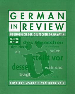German in Review Classroom Manual Ubungsbuch der Deutschen Grammatik 4th 9780470424308 Front Cover