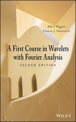 First Course in Wavelets with Fourier Analysis 2nd 9780470431177 Front Cover