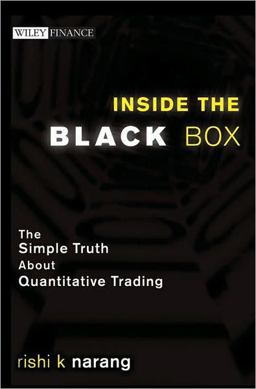 Inside the Black Box A Simple Guide to Quantitative and High Frequency Trading  9780470432068 Front Cover