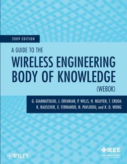 A Guide to the Wireless Engineering Body of Knowledge