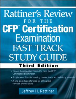 Rattiner's Review for the CFP(R) Certification Examination, Fast Track, Study Guide 3rd 9780470436288 Front Cover