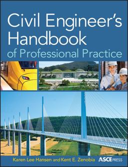 Civil Engineer's Handbook of Professional Practice  9780470438411 Front Cover