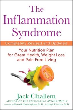 Inflammation Syndrome Your Nutrition Plan for Great Health, Weight Loss, and Pain-Free Living 2nd 9780470440858 Front Cover