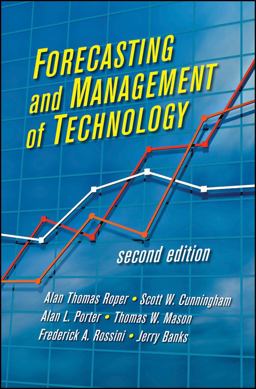 Forecasting and Management of Technology 2nd 9780470440902 Front Cover